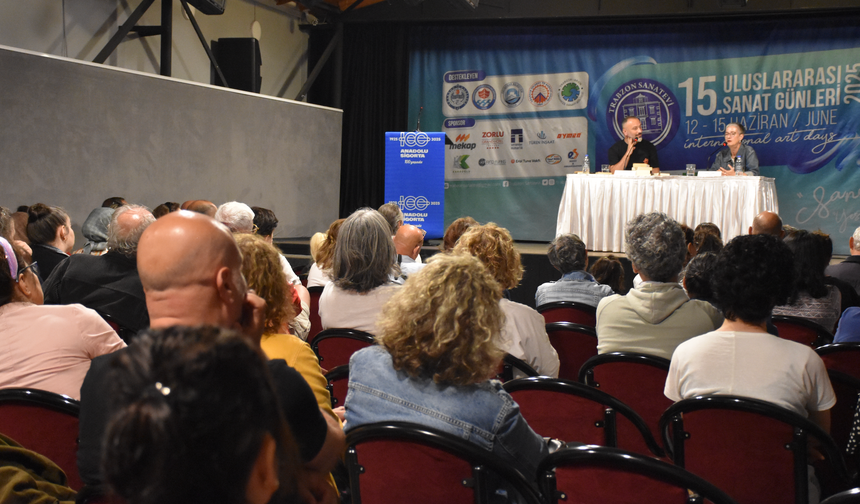 Trabzon'da "15. Uluslararası Sanat Günleri" söyleşilerle devam etti