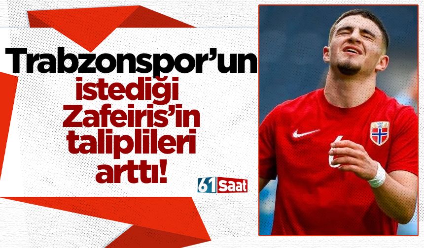 Trabzonspor'un istediği Christos Zafeiris'in taliplileri arttı!