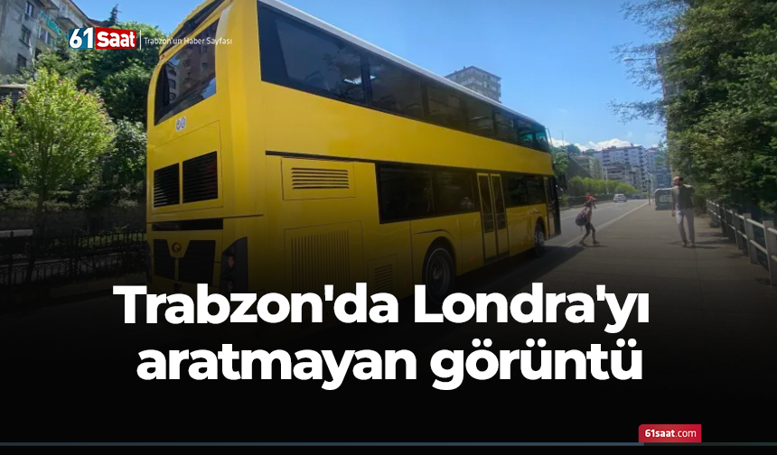 Trabzon'da Londra'yı aratmayan görüntü