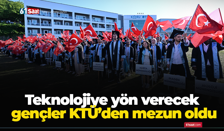 KTÜ Rektörü Prof. Dr. Hamdullah Çuvalcı: Üreten Türkiye’nin Mühendisleri Olacaksınız