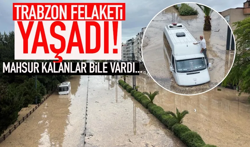 Trabzon felaketi yaşadı. Devlet sahil yolu sular altında kaldı...