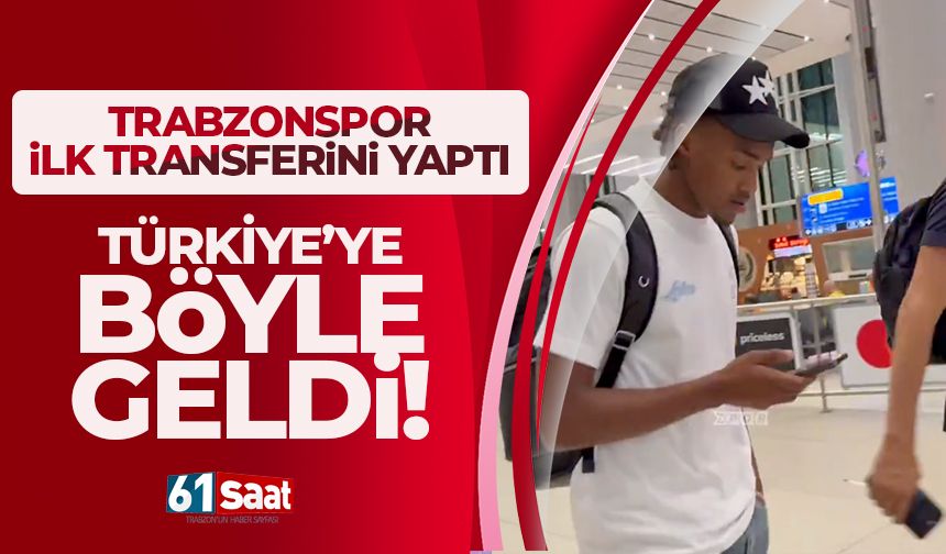 Trabzonspor yeni transferini getirdi!