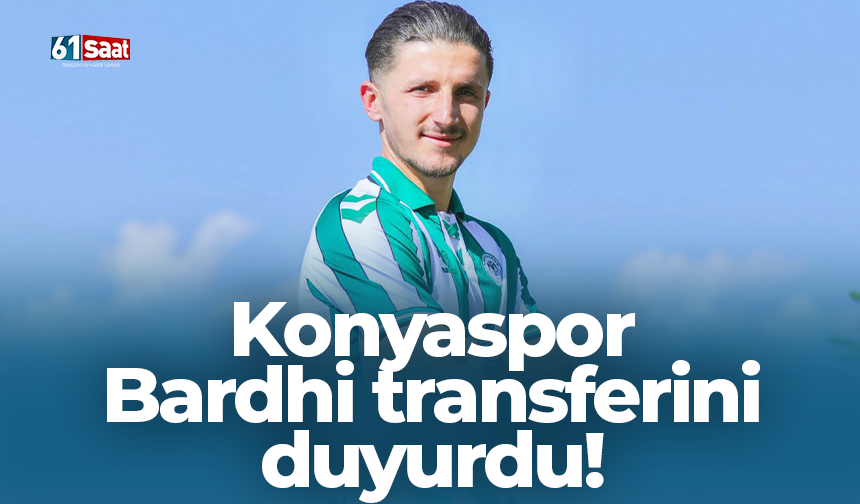 Konyaspor  Bardhi transferini duyurdu!