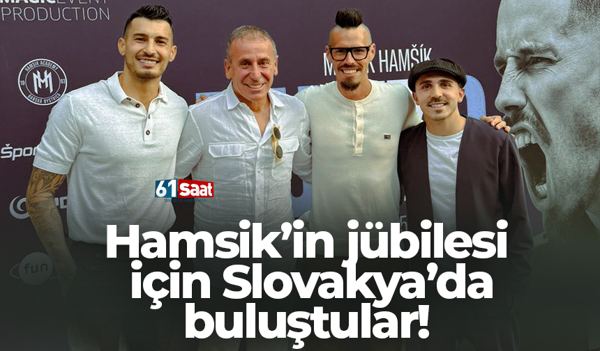 Hamsik’in jübilesi için Slovakya’da buluştular!