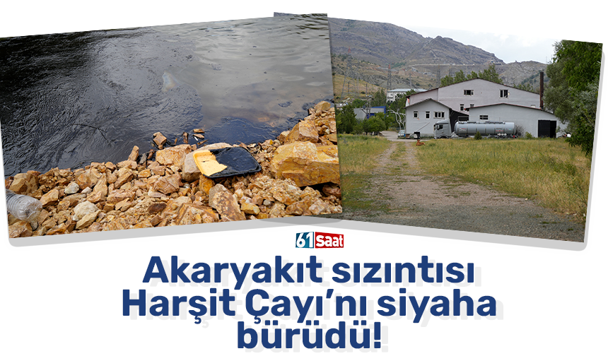 Akaryakıt sızıntısı Harşit Çayı’nı siyaha bürüdü!