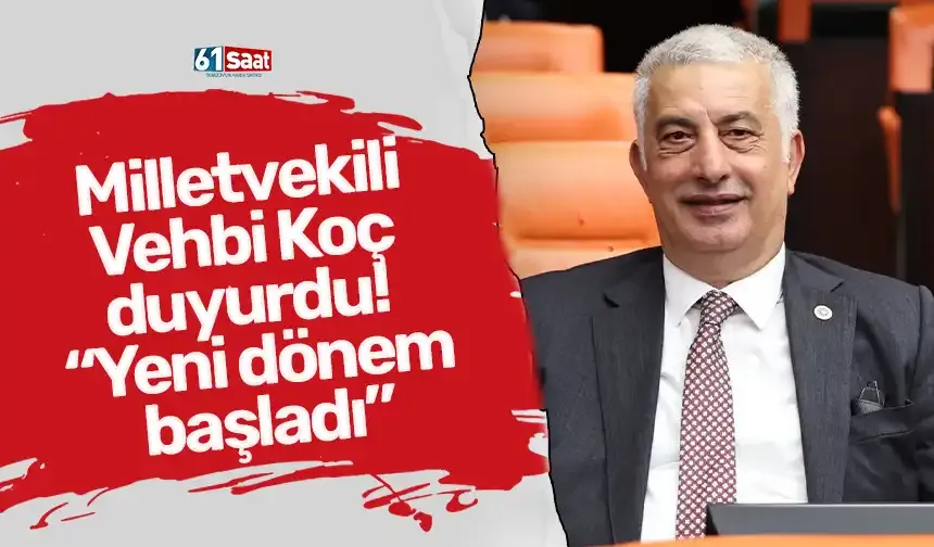Milletvekili Vehbi Koç duyurdu! “Aile Hekimliğinde yeni dönem başladı”