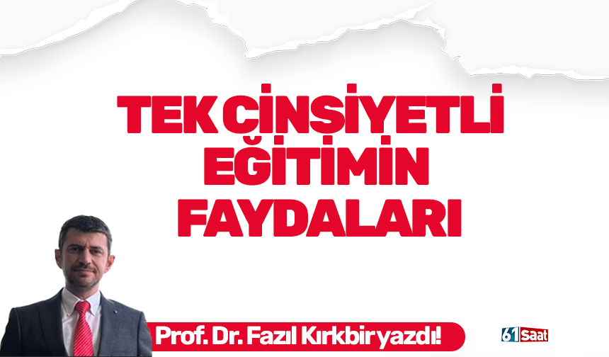 Tek cinsiyetli eğitimin faydaları