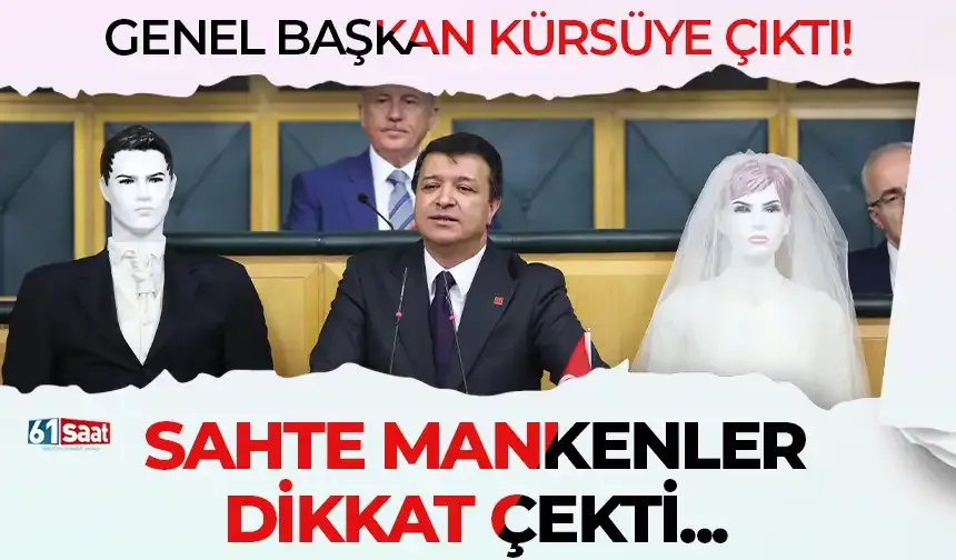 Genel Başkan kürsüye sahte mankenlerle çıktı! O anlar dikkat çekti...