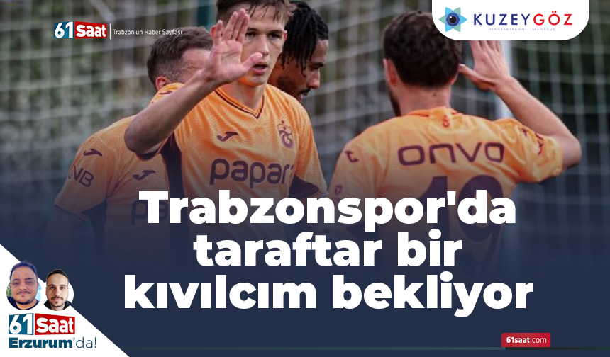 Trabzonspor'da taraftar bir kıvılcım bekliyor