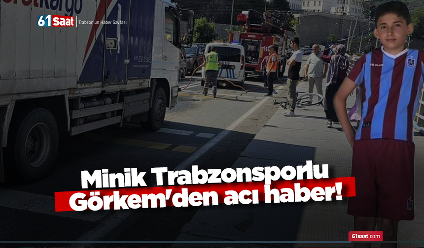 Minik Trabzonsporlu Görkem'den acı haber!