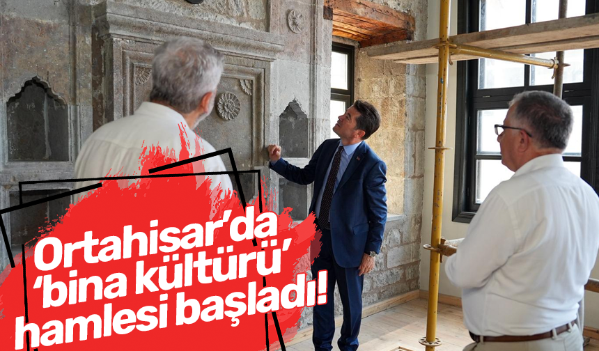 Ortahisar’da ‘bina kültürü’ hamlesi başladı!