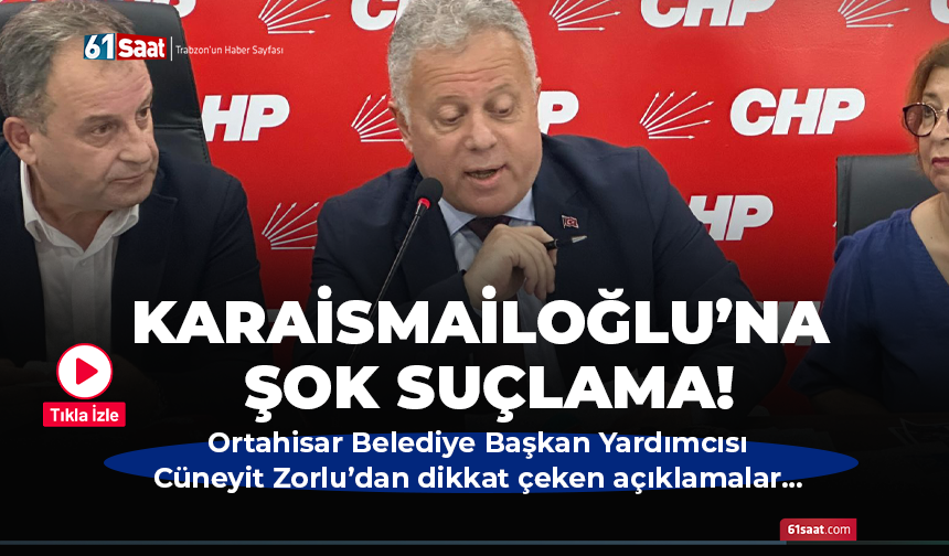 Karaismailoğlu’na şok suçlama