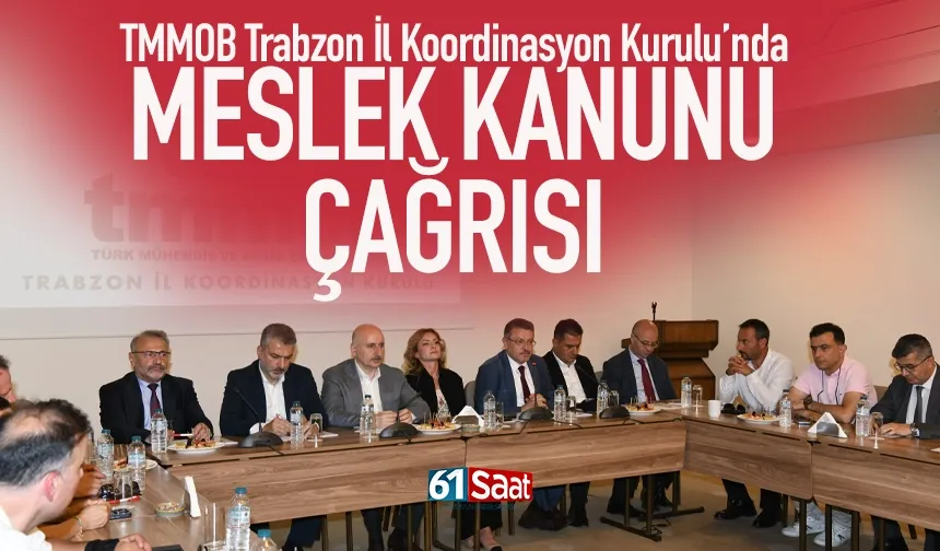 TMMOB Trabzon Bileşenlerinden Meslek Kanunu Çağrısı