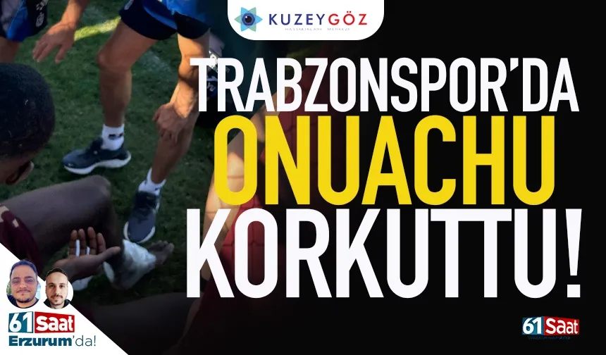 Trabzonspor'da Onuachu, korkuttu!