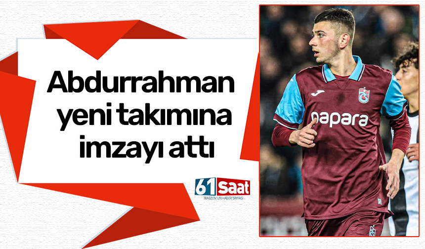 Abdurrahman Bayram imzayı attı