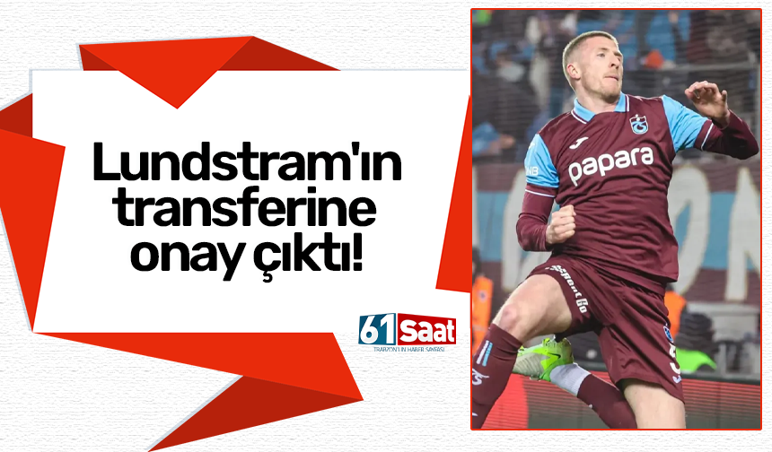 Lundstram'ın transferine onay çıktı!