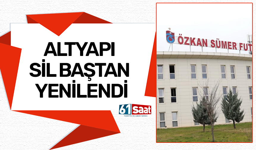Altyapı sil baştan yenilendi