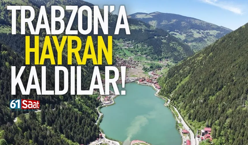 Arap turistler Doğu Karadeniz'e hayran kalıyor