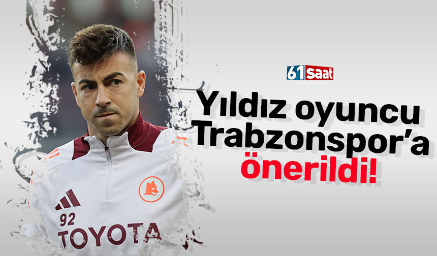 Yıldız oyuncu Trabzonspor’a önerildi!