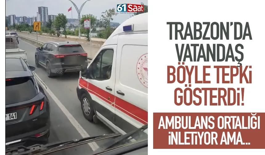 Telefon kulağında, ambulans ortalığı inletiyor.. Trabzon'da şok görüntü...