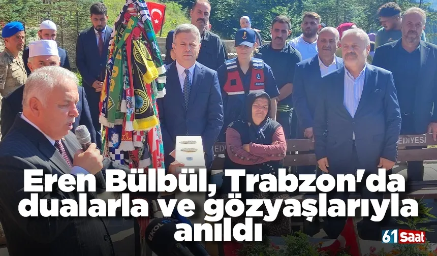 Eren Bülbül, Trabzon'da dualarla ve gözyaşlarıyla anıldı