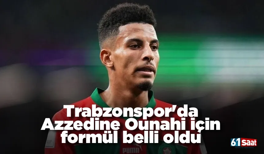 Trabzonspor'da Azzedine Ounahi için formül belli oldu