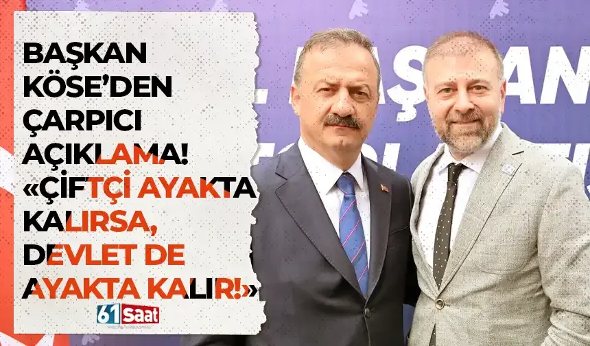 Anahtar Parti İl Başkanı Köse'den çarpıcı açıklama! “Çiftçi ayakta kalırsa, devlet de ayakta kalır”