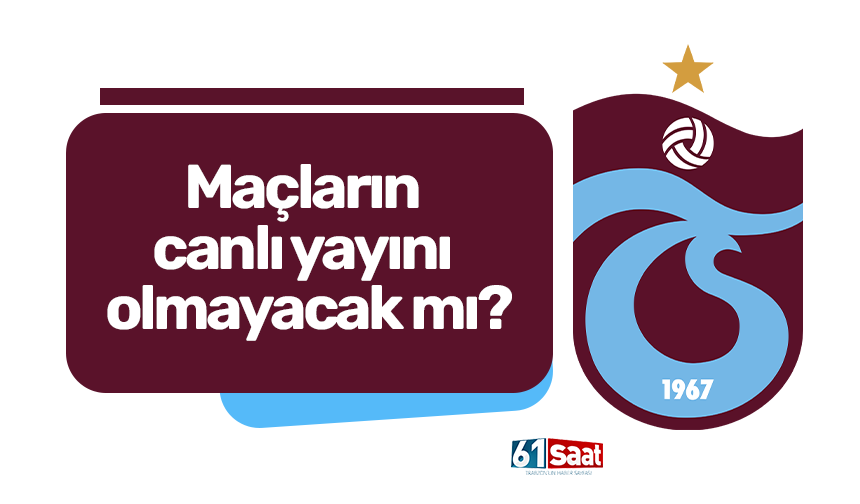 Maçların canlı yayını olmayacak mı?