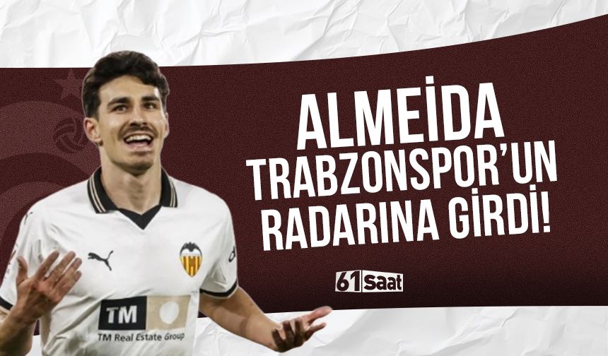 André Almeida, Trabzonspor'un radarına girdi