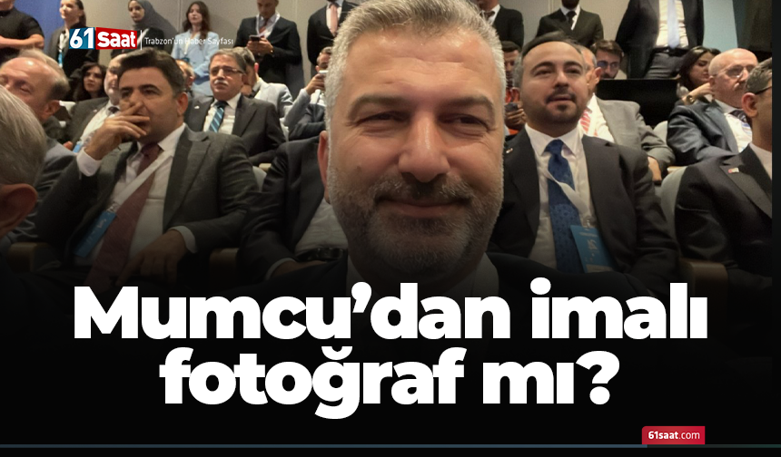 Mumcu'dan imalı fotoğraf mı?