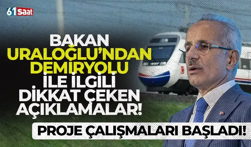 Bakan Uraloğlu'ndan Trabzon’a gelecek demiryolu ile ilgili önemli açıklamalar… Proje çalışmaları başladı!