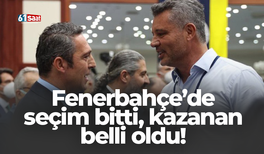 Fenerbahçe’de seçim bitti, kazanan belli oldu!