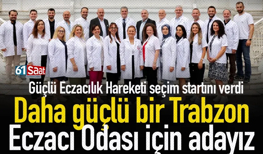 Turgay Bıyık: “Daha güçlü bir Trabzon Eczacı Odası için adayız”