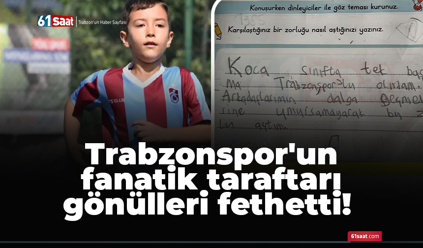 Trabzonspor'un fanatik taraftarı gönülleri fethetti!