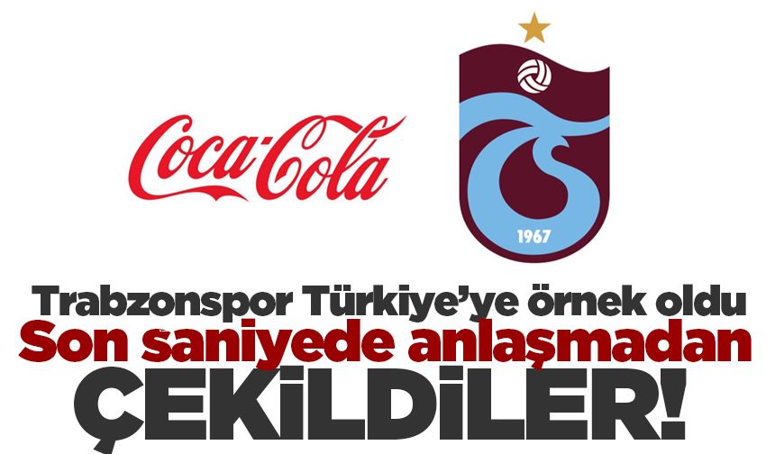 Trabzonspor'dan sonra onlar da Coca-Cola'yı reddetti