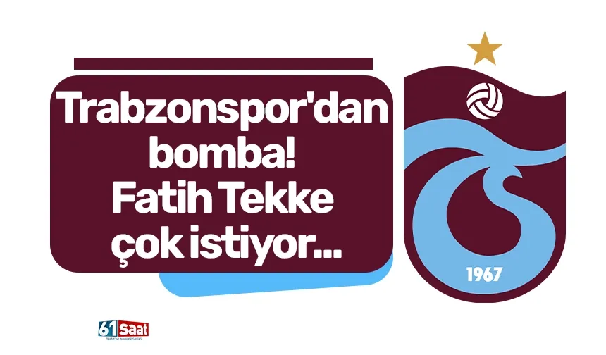Trabzonspor'dan bomba! Fatih Tekke çok istiyor...