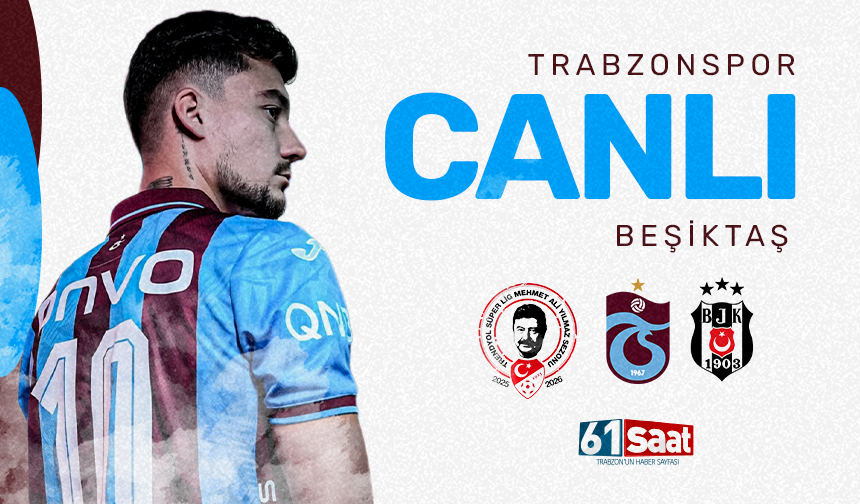 CANLI ANLATIM | Trabzonspor 0 - 0 Beşiktaş