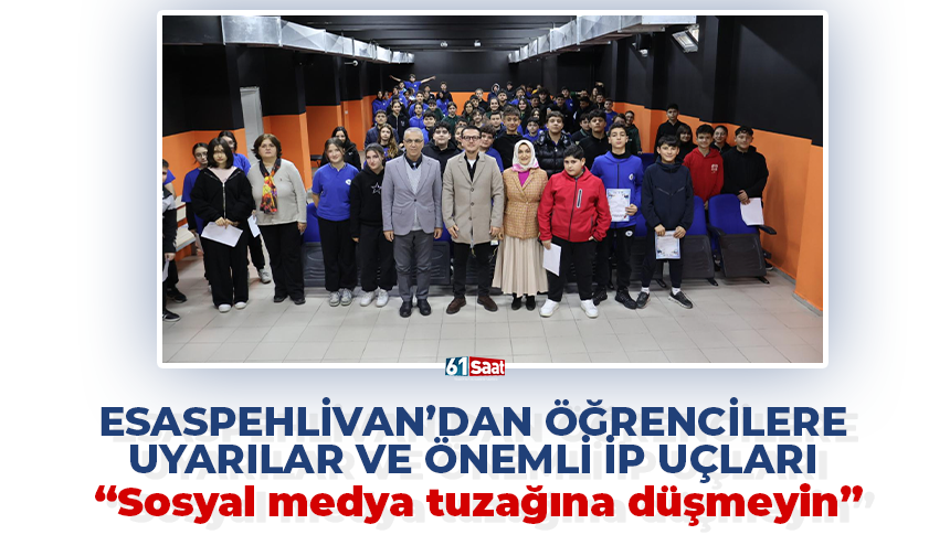 Esaspehlivan'dan öğrencilere uyarılar ve önemli ip uçları! “Sosyal medya tuzağına düşmeyin”
