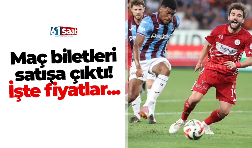 Maç biletleri satışa çıktı! İşte fiyatlar...