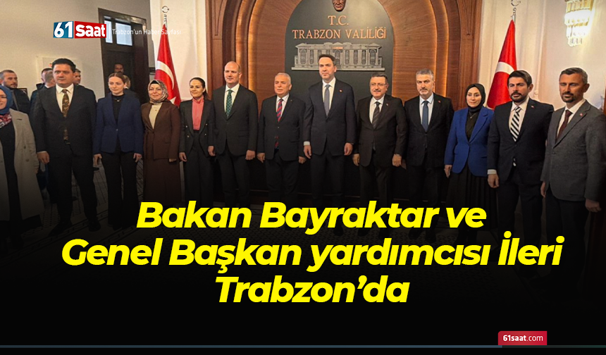 Bakan Bayraktar Trabzon'da!