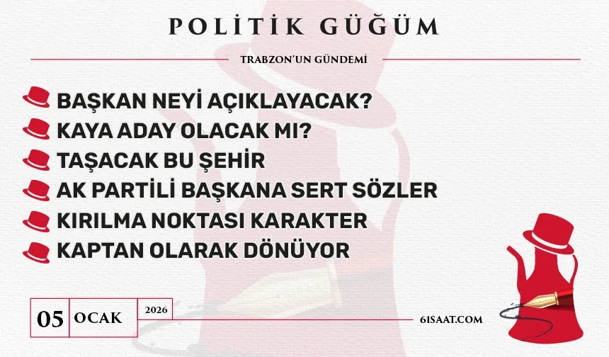 Politik Güğüm - 5 Ocak 2026