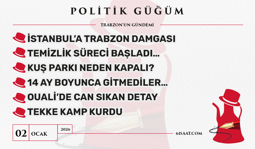 Politik Güğüm - 02 Ocak 2026