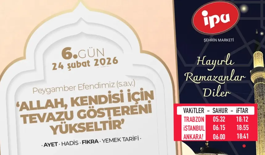 6.gün - 'Allah, kendisi için tevazu göstereni yükseltir'