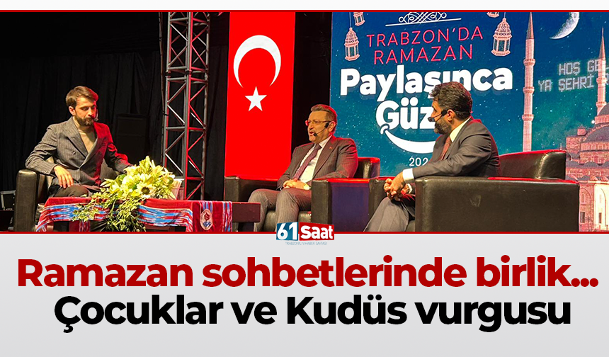 Trabzon'da Ramazan çoşkusu!
