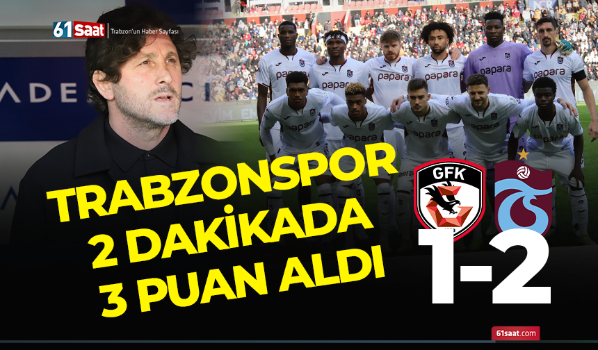 CANLI | Gaziantep FK - Trabzonspor