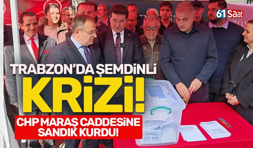 Trabzon'da Şemdinli krizi: CHP Maraş Caddesi'ne referandum sandığı koydu