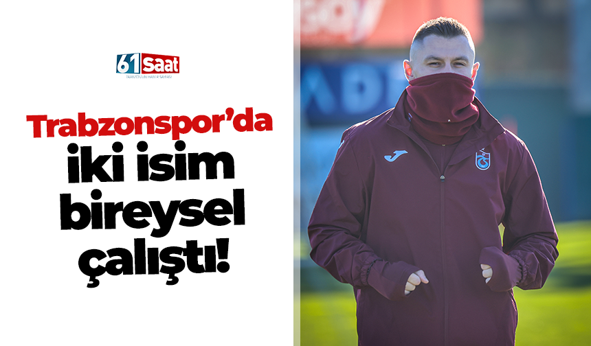 Trabzonspor’da sevindiren haber geldi!