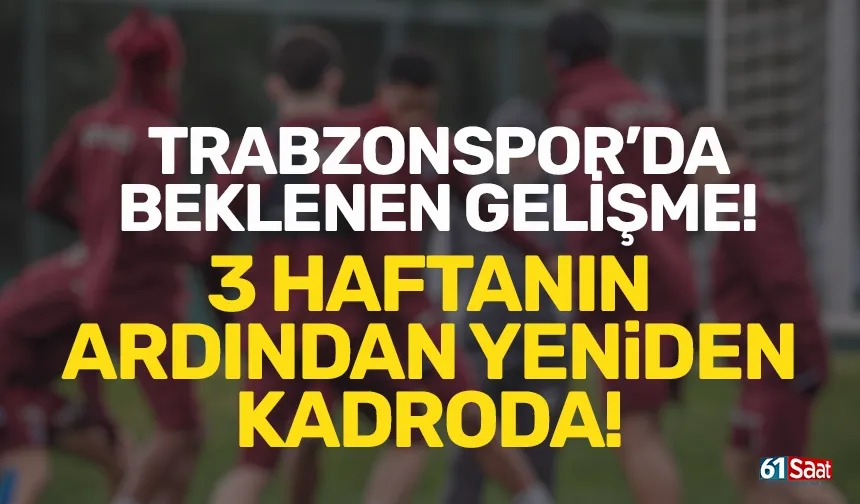 Trabzonspor'da Zubkov, yeniden kadroya geri döndü!