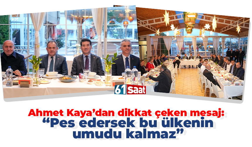 Ahmet Kaya’dan dikkat çeken mesaj: “Pes edersek bu ülkenin umudu kalmaz”