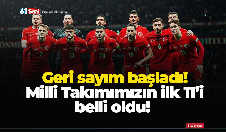 Geri sayım başladı! Milli Takımımızın ilk 11’i belli oldu!